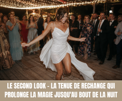 LE SECOND LOOK - La tenue de rechange qui prolonge la magie jusqu'au bout de la nuit - Crédit photo : Tous droits réservés