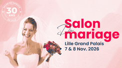 Salon du mariage de Lille 07 et 08 Novembre 2026