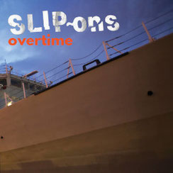 SLIP~ons - Overtime EP
