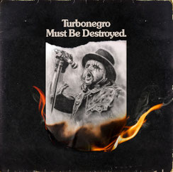 Turbonegro Must Be Destroyed – A Turbonegro Tribute Album