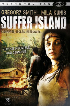 Suffer Island de Christian Duguay - 2008 / Thriller