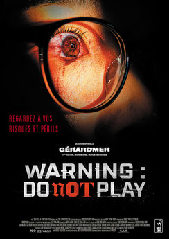 Warning : Do Not Play (2019) 