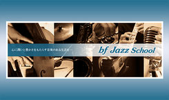 bf Jazz School