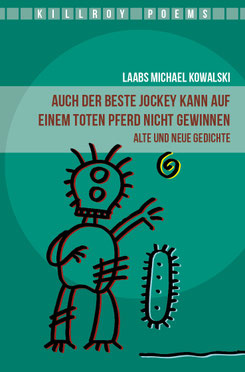 Auf dem Cover von "Auch der beste Jockey kann auf einem toten Pferd nicht gewinnen" ist ein abstraktes Strichmännchen.