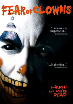  Fear Of Clowns (2004) 