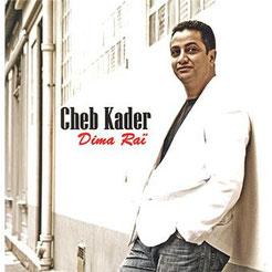 cheb kader Dima-rai