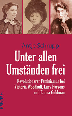 Cover zum Buch »Unter allen Umständen frei« von Antje Schrupp