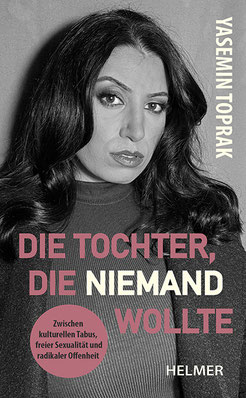 Cover zum Buch »Die Tochter, die niemand wollte« von Yasemin Toprak