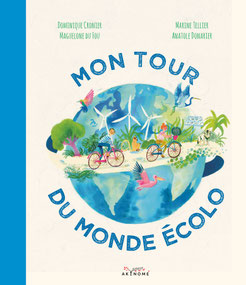 Mon tour du monde écolo, 26 x 30, 60 pages