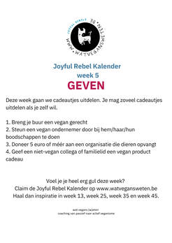 Week 5 met weggeefopdracht uit de vegan activistenkalender van wat vegans (w)eten