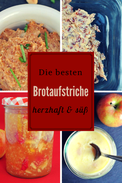 Die besten #Brotaufstriche - herzhaft und süß #rezeptethermomix #vegetarisch