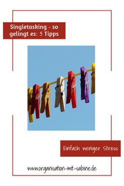 Singletasking statt Multitasking #weniger #stress #stressmanagement