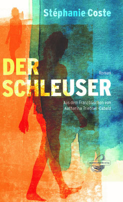 Das Bild zeigt das Cover von "Der Schleuser".