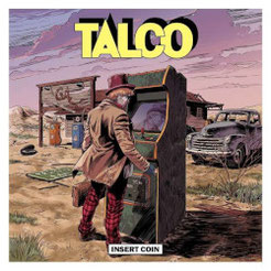 TALCO – Insert Coin