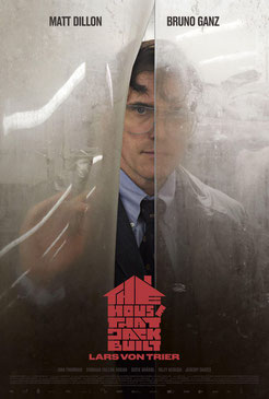 The House That Jack Built de Lars Von Trier - 2018 / Thriller 