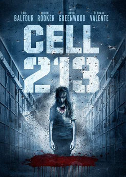Cell 213 de Stephen T. Kay - 2011 / Epouvante - Horreur