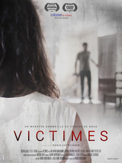 Victimes de Robin Entreinger - 2012 / Thriller - Horreur