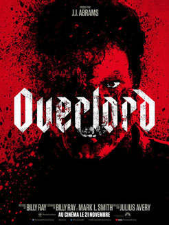 Overlord de Julius Avery / 2018 / Horreur Overlord de Julius Avery / 2018 / Horreur