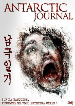 Antarctic Journal de Yim Pil-Sung - 2005 / Survival - Fantastique - Horreur 