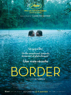 Border d'Ali Abbasi - 2018 / Fantastique - Thriller