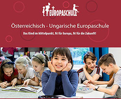 Österreichisch-Ungarischen Europaschule in Budapest Bild: Europaschule