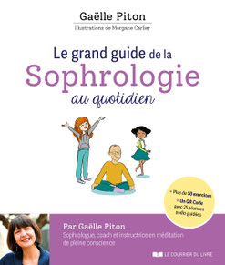 Définition de la sophrologie par Gaëlle Piton.