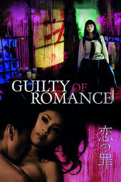 Guilty Of Romance de Sion Sono - 2011 / Thriller - Horreur 