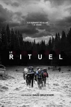 Le Rituel de David Bruckner - 2017 / Horreur