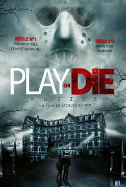 Play Or Die de Jacques Kluger (2019)