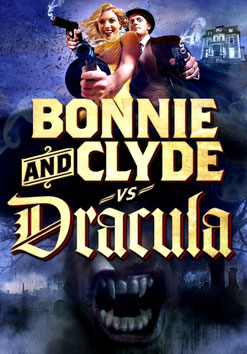 Bonnie & Clyde Vs. Dracula (2008) 