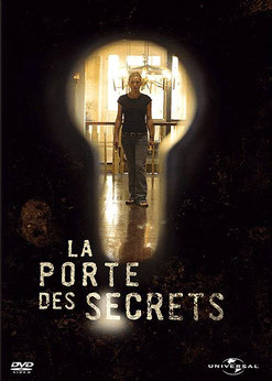 La Porte Des Secrets de Iaian Softley - 2005 / Epouvante - Horreur 