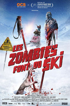 Les Zombies Font Du Ski de Dominik Hartl - 2016 / Comédie - Horreur 