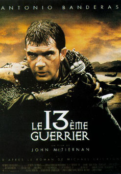 Le 13eme Guerrier de John McTiernan & Michael Crichton - 1999 / Fantastique