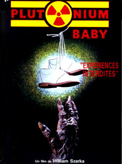 Plutonium Baby (1987)