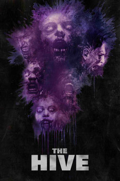 The Hive de David Yarovesky - 2014 / Horreur
