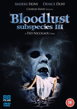 Bloodlust - Subspecies 3 de Ted Nicolaou - 1994 / Horreur 