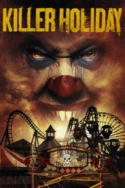 Killer Holiday de Marty Thomas - 2013 / Horreur
