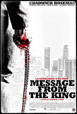 Message From The King - 2016 / Thriller - Violent 