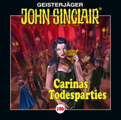 CD Cover John Sinclair - 186 - Carinas Todesparties