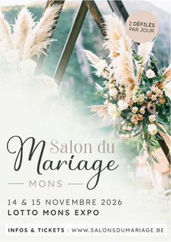 Salon du Mariage de Mons 14 et 15 Novembre 2026