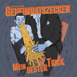 Geheimratszecken - Mein bester Trick LP