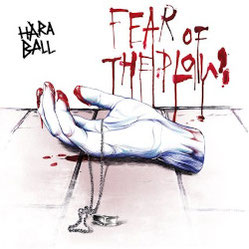 Haraball - Fear Of The Plow LP