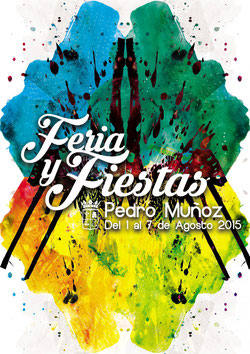 Feria y Fiestas de Pedro Muñoz 2015 Cartel y programa