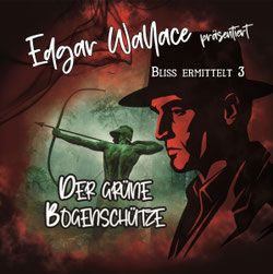 CD Cover Edgar Wallace - Der grüne Bogenschütze