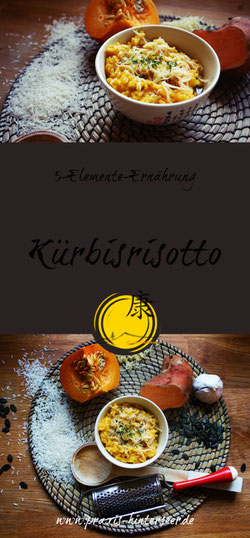 Kürbisrisotto, 5-Elemente-Ernährung, TCM