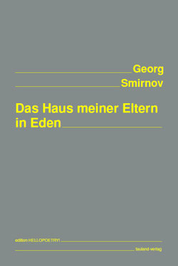 Das Bild zeigt das Cover von "Das Haus meiner Eltern in Eden".