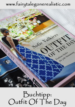 Buchtipp Outfit Of The Day von Sofie Valkiers #Buchrezenseion #ootd #modeblog #nähblog #diyblog #buchblog