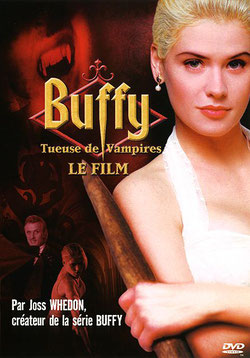 Buffy - Tueuse de Vampires de Fran Rubel Kuzui - 1992 / Fantastique