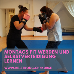 BE STRONG: Selbstverteidigung und Fitness für Frauen. Selbstverteidigungskurs für Frauen in Zürich Oerlikon. Selbstverteidigungskurse für Frauen und Kinder in Zürich Oerlikon