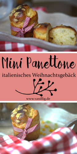 panettone, mini panettone, weihnachtsgebäck, italienisches gebäck, einfache rezepte, weihnachtsgebäck, backen zum weihnachten, kuchen, süßes gebäck